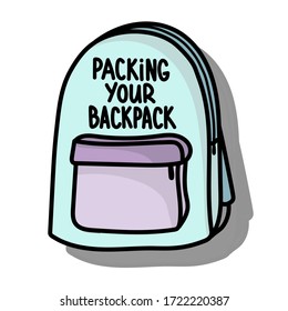 
Packing your backpack. The inscription and urban or tourist green backpack. Simple vector illustration.