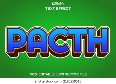 pacth text effects and can be edited.