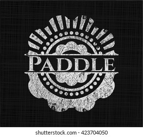 Paddle written with chalkboard texture