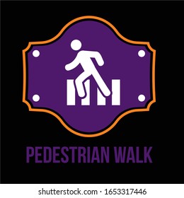 padestrian walk label is a piece of paper,plastic film,cloth,metal or other material affixed to a container or product.
