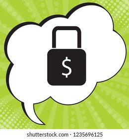 Padlock with dollar sign icon. Vector. Black icon in speech bubble at popart yellow green background.