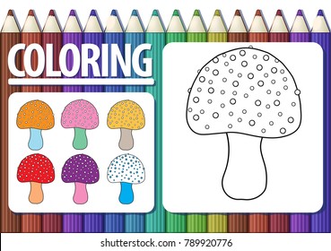 Page of coloring book with contour cartoon mushroom and colored examples. Cute multicolored background with pencils. Vector.