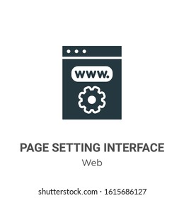 Page setting interface symbol glyph icon vector on white background. Flat vector page setting interface symbol icon symbol sign from modern web collection for mobile concept and web apps design.