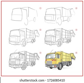 Page shows how to learn to draw step by step model of garbage truck. Developing children skills for drawing and coloring. Printable worksheet for kids school exercise book. Flat vector illustration.