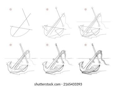 Page shows how to learn to draw sketch of old sea anchor. Creation step by step pencil drawing. Educational page for artists. Textbook for developing artistic skills. Online education. Vector image.