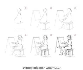 Page shows how to learn to draw sketch of girl sitting at the easel. Creation step by step pencil drawing. Educational page for artists. Textbook for developing artistic skills. Vector image.