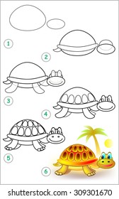 Page shows how to learn step by step to draw a turtle. Developing children's skills for drawing and coloring. Vector image.