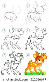 Page shows how to learn step by step to draw a little fawn. Developing children skills for drawing and coloring. Vector image.