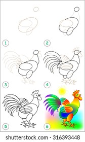Page shows how to learn step by step to draw a cock. Developing children skills for drawing and coloring. Vector image.