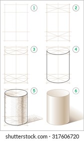 Page shows how to learn step by step to draw cylinder. Vector image.