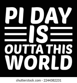 	
Pai day t-shirt design, MUG, DESIGN, HOODIE DESIGN, YOU CAN USE IT FOR OTHER PURPOSES