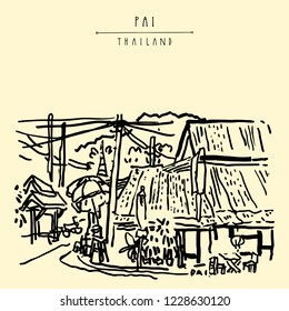 Pai, Mae Hong Son, Thailand, Southeast Asia. Northern Thai paradise. Thai traditional architecture. Corner restaurant for tourists and temple. Travel hand drawn vintage postcard in vector