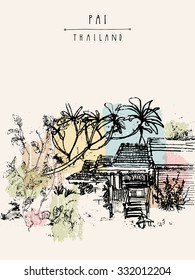 Pai, Northern Thailand. Hand drawn vintage artistic postcard template. Vector illustration