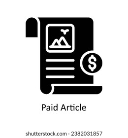 Paid Article vector solid  Design illustration. Symbol on White background EPS 10 File 