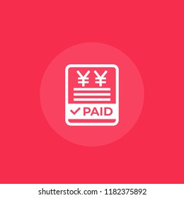 paid bills vector icon with yuan