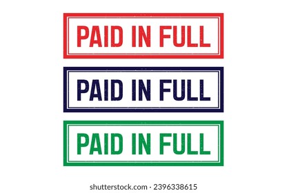 PAID IN FULL 3 COLOR RUBBER STAMP DESIGN.Vector Illustration.