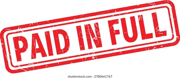 PAID IN FULL red rubber stamp text