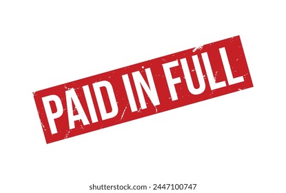 Paid In Full Rubber Stamp Seal Vector