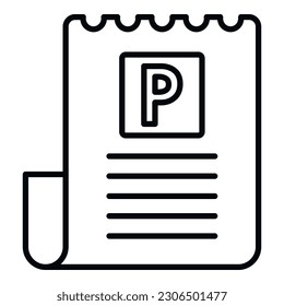Paid parking bill paper icon outline vector. Lot space. Security zone