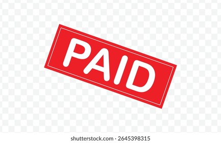 Vetor de design gráfico de carimbo vermelho pago, ilustração de negócios de estêncil, ícone de taxa de dinheiro de pagamento, taxa de escritório de fatura bancária . Ilustração vetorial . PEs 10 . 