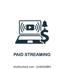 Paid Streaming icon. Monochrome simple Streaming icon for templates, web design and infographics