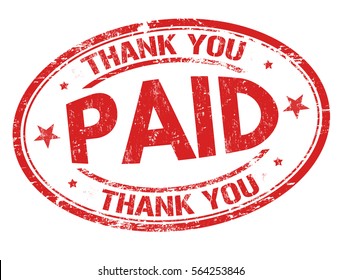 Paid and thank you grunge rubber stamp on white background, vector illustration