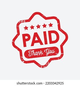 Paid and Thank you stamp. Grunge rubber stamp. vector illustration