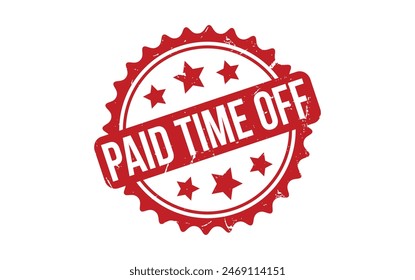 Paid Time Off Stamp. Red Paid Time Off Rubber grunge Stamp