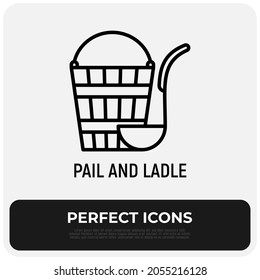 Pail and ladle thin line icon. Sauna room. Modern vector illustration.