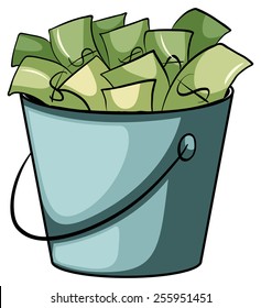 A pail of money on a white background