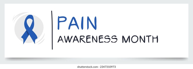 Pain Awareness Month, held on September.
