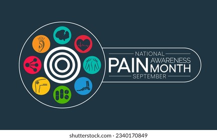 Pain awareness month is observed every year in September, to raise public awareness of issues in the area of pain and pain management. Vector illustration
