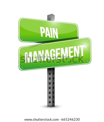 pain management street sign illustration isolated over a white background