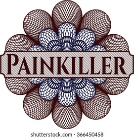 Painkiller-Gelddruckrosette