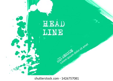 Paint banner. Brush stroke. Vector grunge background with place for your text.