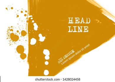 Paint banner. Brush stroke. Vector grunge background with place for your text.