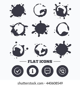 Paint, coffee or milk splash blots. Check or Tick icon. Phone call and Information signs. Support communication chat bubble symbol. Smudges splashes drops. Vector