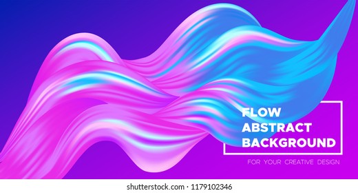 Paint Design. Wave Liquid Shape. Colorful Flow Poster. Trendy Illustration EPS10 Vector. Creative Interweaving. Abstract Background with Flow Effect in Paint Style for Business Poster, Banner, Cover.