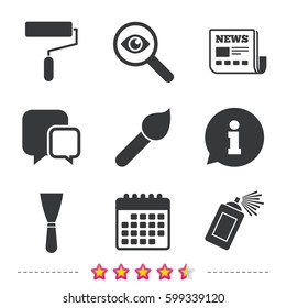 Paint roller, brush icons. Spray can and Spatula signs. Wall repair tool and painting symbol. Newspaper, information and calendar icons. Investigate magnifier, chat symbol. Vector