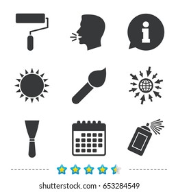 Paint roller, brush icons. Spray can and Spatula signs. Wall repair tool and painting symbol. Information, go to web and calendar icons. Sun and loud speak symbol. Vector