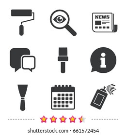 Paint roller, brush icons. Spray can and Spatula signs. Wall repair tool and painting symbol. Newspaper, information and calendar icons. Investigate magnifier, chat symbol. Vector
