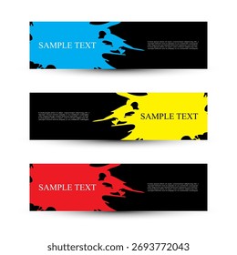 Paint Splash Banner Set – Blue, Yellow, and Red Designs with Sample Text on Black Background. A vibrant set of three horizontal banners featuring bold paint splash effects in blue, yellow, and red against a black background. Each banner includes a “SAMPLE TEXT” heading and placeholder content, with the splash positioned either on the left or right side. The dynamic composition and high-contrast color schemes make these designs ideal for promotional materials, artistic campaigns, web headers, or branding visuals. Suitable for both print and digital use.