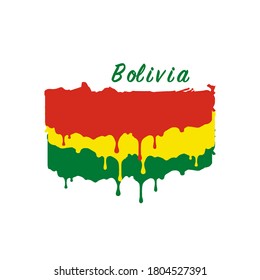 Painted Bolivia flag, Bolivia flag paint drips. Stock vector illustration isolated on white background