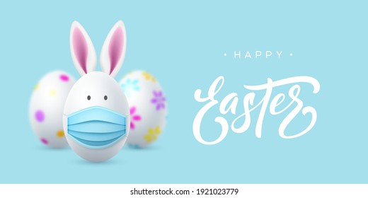 Painted Easter eggs with rabbit ears and mask. Coronavirus, Covid-19 protection holiday concept. Handwritten lettering on blue background. Vector.