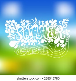 Painted inscription Summer is here on blurred background, lettering, Vector stock