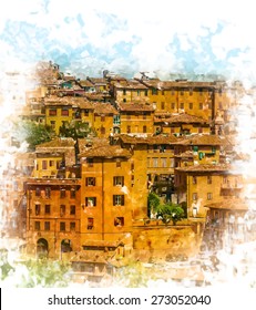 Painted view of medieval houses of Siena in Tuscany. Beautiful postcard from Italy. Travel background