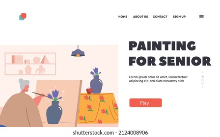 Painting for Senior Landing Page Template. Old Woman Artist Hold Paintbrush in Hand in Front of Canvas on Easel Drawing Vase with Flowers. Aged Lady Creative Hobby. Cartoon People Vector Illustration