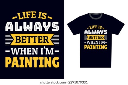 Painting T Shirt Design Template Vector