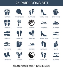 pair icons. Trendy 25 pair icons. Contain icons such as slippers, table tennis, flip flops, woman shoe, baby socks, maraca, yin yang, maracas, glove. pair icon for web and mobile.