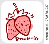 Pair of Strawberries Graffiti Tag. Bold Hand-Drawn Street Art Fruit Sketch with Rough Red Marker Ink.